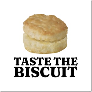 Taste The Biscuit Shirt, Funny Biscuit Shirt, Funny Meme Shirt, Oddly Specific Shirt, Sarcastic Saying Shirt, Funny Gift, Parody Shirt Posters and Art